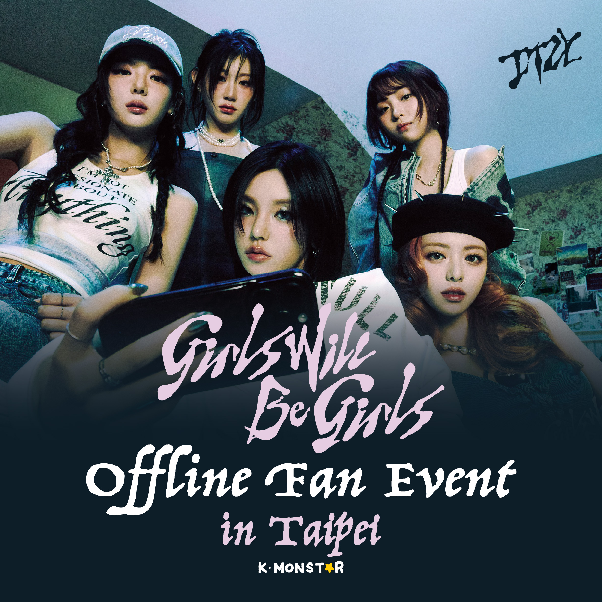 itzy ポスター 当選品 mbc ITZY <Girls Will Be Girls> Photo Event in TAIPEI 📍 MAKESTAR