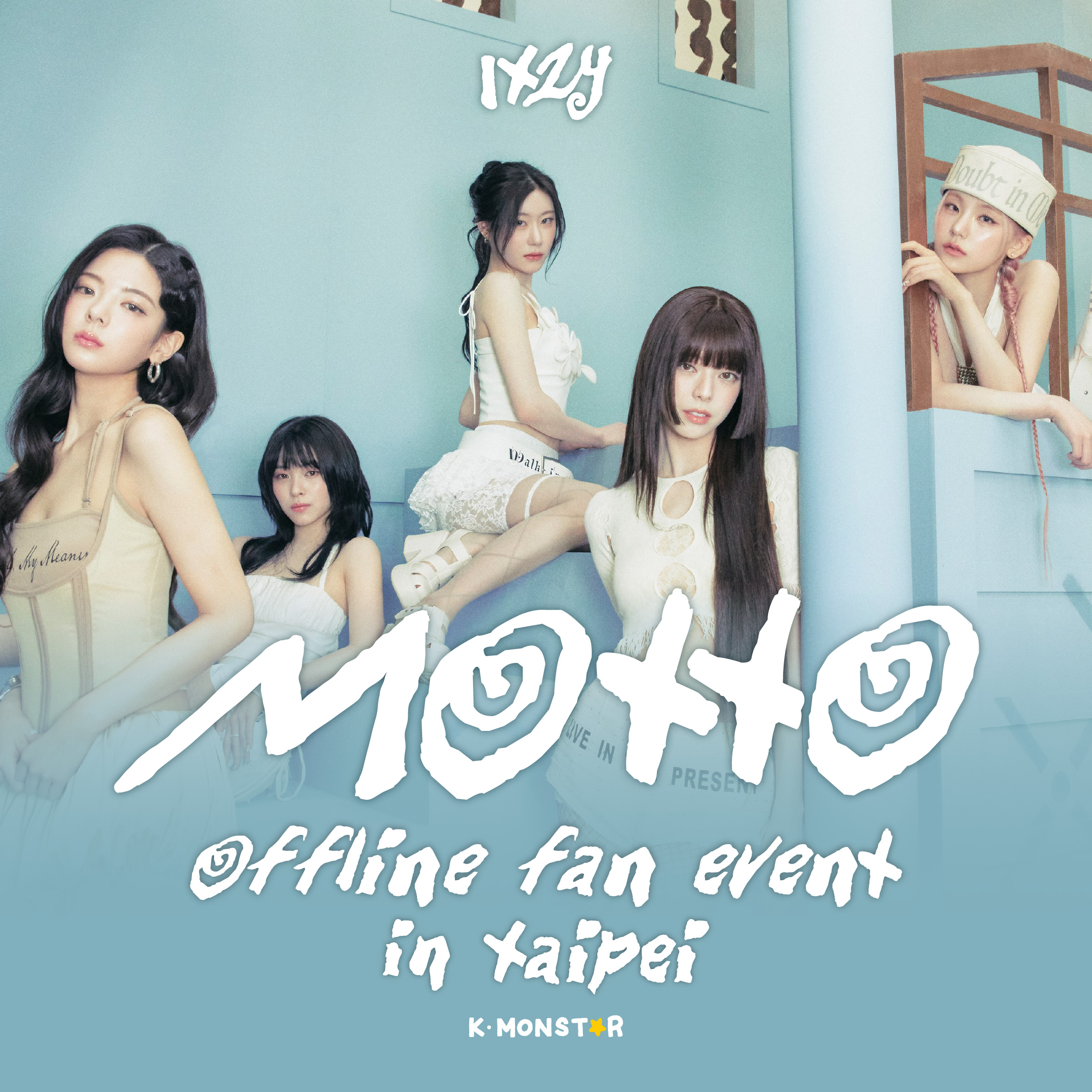 260725) ITZY | Motto [EVENT-1 OFFLINE FAN SIGN EVENT - TAIPEI] | K